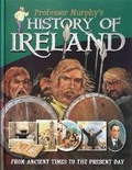 Cover: Professor Murphy's History of Ireland - Gill Childrens