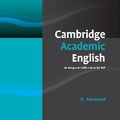 Cover: Cambridge Academic English C1 Advanced Class Audio CD and DVD Pack - Cambridge University Press