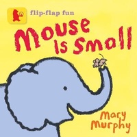 Enlarge image Cover: Mouse Is Small - Walker Books Ltd