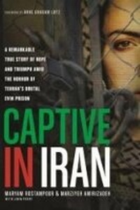 Enlarge image Cover: Captive in Iran - Tyndale House Publishers