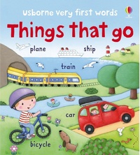 Enlarge image Cover: Things that Go - Usborne Publishing Ltd