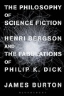 Bild: The Philosophy of Science Fiction - Bloomsbury Academic