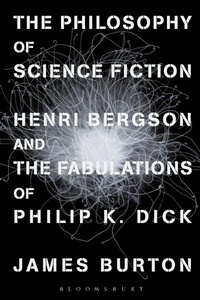 Bild vergrößern Bild: The Philosophy of Science Fiction - Bloomsbury Academic