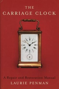 Enlarge image Cover: Carriage Clock - The Crowood Press Ltd
