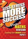 Cover: Project MATHS Revision Leaving Cert Higher Level Paper 1 - Gill Education
