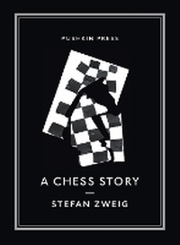Enlarge image Cover: A Chess Story - Pushkin Press