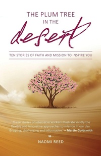 Enlarge image Cover: The Plum Tree in the Desert - Authentic Media