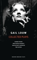 Cover: Gail Louw: Collected Plays - Oberon Books Ltd