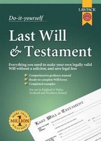 Abbildung von: Last Will & Testament Kit - Lawpack Publishing Ltd