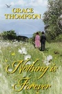 Cover: Nothing is Forever - Robert Hale Ltd