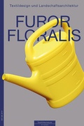 Cover: Furor Floralis - Hier und Jetzt