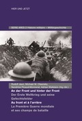 Cover: An der Front und hinter der Front / Au front et &agrave; l'arri&egrave;re - Hier und Jetzt
