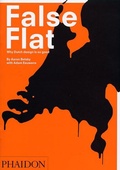 Cover: False Flat - Phaidon Press Ltd