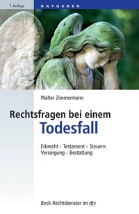 Abbildung von: Rechtsfragen bei einem Todesfall - C.H.BECK