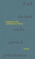 Cover: Und du bist nicht zur&uuml;ckgekommen - Insel