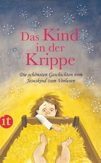 Abbildung von: Das Kind in der Krippe - Insel