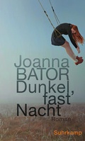 Cover: Dunkel, fast Nacht - Suhrkamp