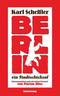 Enlarge image Cover: Berlin - ein Stadtschicksal - Suhrkamp
