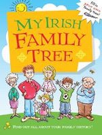Enlarge image Cover: My Irish Family Tree - Gill Childrens