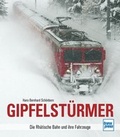 Cover: Gipfelst&uuml;rmer - Motorbuch Verlag