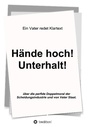 Cover: Haende hoch! Unterhalt! - tredition
