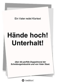 Enlarge image Cover: Haende hoch! Unterhalt! - tredition