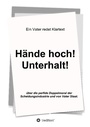Cover: Haende hoch! Unterhalt! - tredition