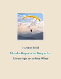 Enlarge image Cover: Über den Bergen ist der Krieg so fern - BoD - Books on Demand