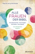 Cover: Alle Frauen der Bibel - Brunnen Verlag GmbH