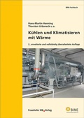 Cover: K&uuml;hlen und Klimatisieren mit W&auml;rme - Fraunhofer IRB Verlag