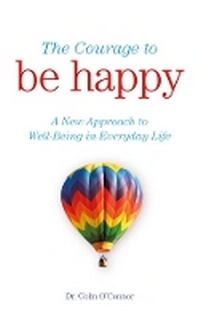Enlarge image Cover: The Courage to Be Happy - Gill Life