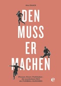 Cover: Den muss er machen - Edel
