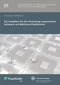 Cover: Ein Vorgehen f&uuml;r die Portierung sequenzieller Software auf Multicore-Plattformen - Fraunhofer Verlag