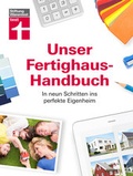Cover: Unser Fertighaus-Handbuch - Stiftung Warentest