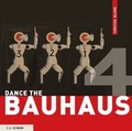 Cover: Dance the Bauhaus - E. A. Seemann Verlag