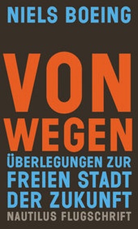 Enlarge image Cover: Von Wegen - Edition Nautilus