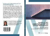 Abbildung von: Erhoehung des CMMI-Reifegrades mit Change Management - AV Akademikerverlag