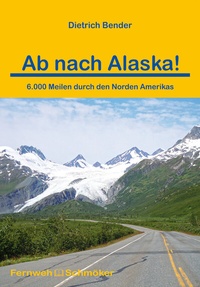 Abbildung von: Ab nach Alaska! - Stein, Conrad, Verlag