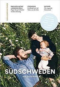 Abbildung von: Familienreiseführer Südschweden mit Stockholm - Companions