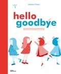 Cover: Hello Goodbye - Die Gestalten Verlag