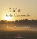 Cover: Licht in dunklen Stunden - Magdalenen Verlag