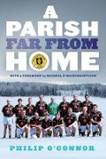 Cover: A Parish Far From Home - Gill Books