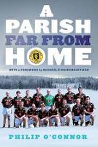 Enlarge image Cover: A Parish Far From Home - Gill Books