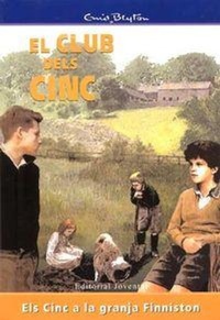 Abbildung von: Els Cinc a la granja Finniston - Editorial Juventud, S.A.