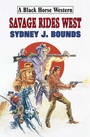 Cover: Savage Rides West - Robert Hale Ltd