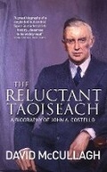 Cover: The Reluctant Taoiseach - Gill Books