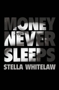 Cover: Money Never Sleeps - Robert Hale Ltd