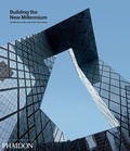 Cover: Building the New Millennium - Phaidon Press Ltd
