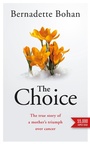 Cover: The Choice: Coping with Cancer - Gill Books