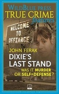 Cover: Dixie's Last Stand - WildBlue Press